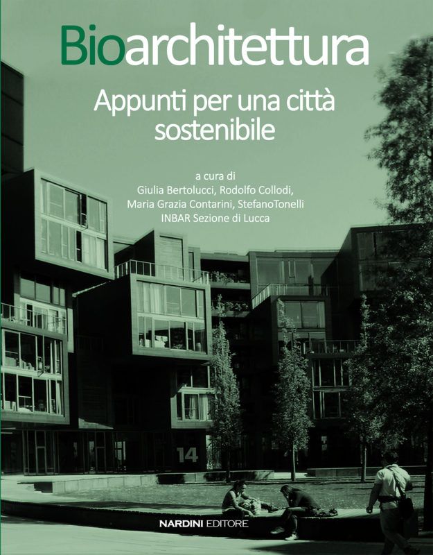 Bioarchitettura. Appunti per una città sostenibile