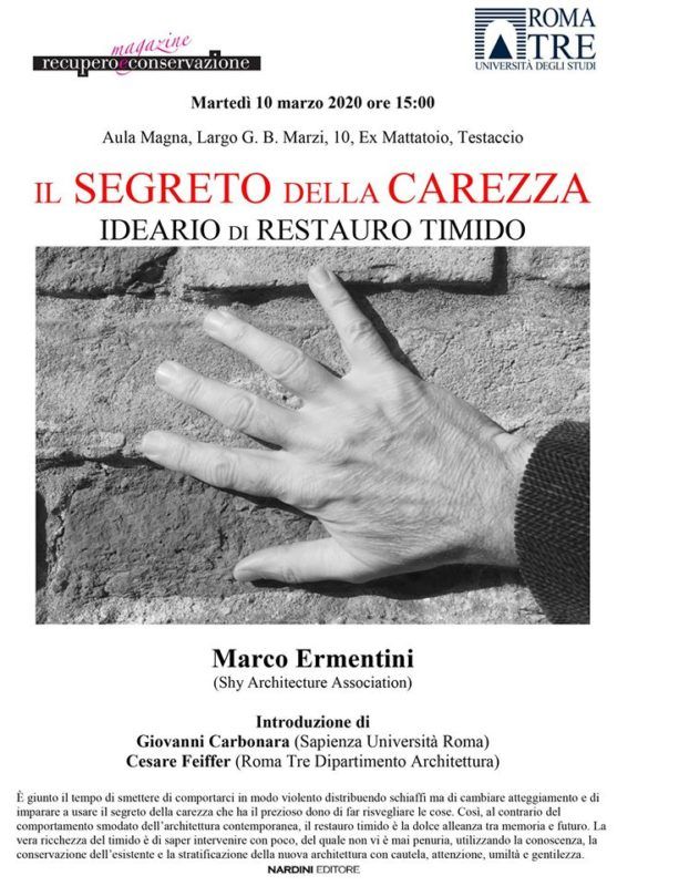 il segreto della carezza. Ideario di restauro timido