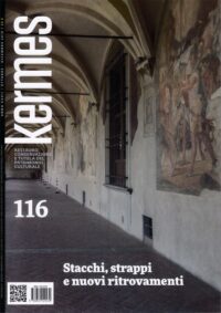 Kermes 116 - Stacchi, strappi e nuovi ritrovamenti