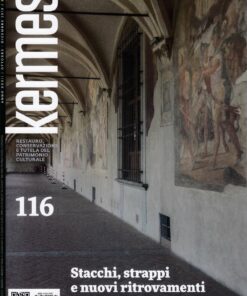 Kermes 116 - Stacchi, strappi e nuovi ritrovamenti