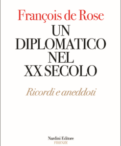 Un diplomatico nel XX secolo