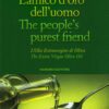 olio extra vergine di oliva The extra virgin olive oil