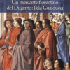 Un mercante fiorentino del Dugento: Pela Gualducci