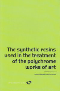 The synthetic resins used in the treatment of the polychrome work of art