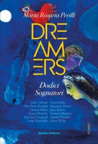 Dreamers Dodici sognatori