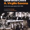 Oltre il Quartetto Cetra. A. Virgilio Savona. Scritti critici e giornalistici 1939-1998