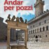 Andar per pozzi