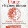 Dante e la Divina Bistecca