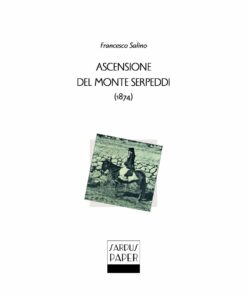 Sardus Paper 01 - Ascensione del monte Serpeddi (1874)
