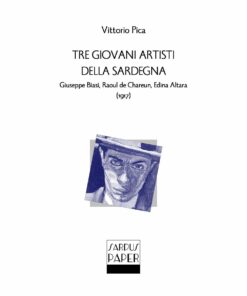 Sardus Paper 02 - Tre giovani artisti della Sardegna