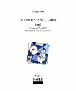 Sardus Paper 03 - Donne italiane. Le sarde. - Di Giuseppe Dessì