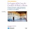 La Loggia della Casa dei Cavalieri di Rodi a Roma