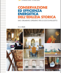 Conservazione ed efficienza energetica dell’edilizia storica