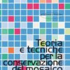 il prato teoria e tecniche per la conservazione del mosaico
