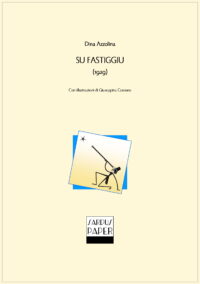 Sardus Paper n. 17 - “Su Fastiggiu”