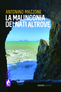La malinconia dei nati altrove