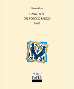 Sardus Paper n. 18 - "Carattere del popolo sardo"