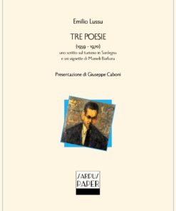 Sardus Paper n. 19 - Emilio Lussu - "Tre poesie"