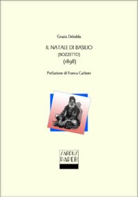 Sardus Paper 20 Grazia Deledda Il natale di Basilio