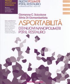 Asportabilità dei nuovi nano polimeri per il restauro