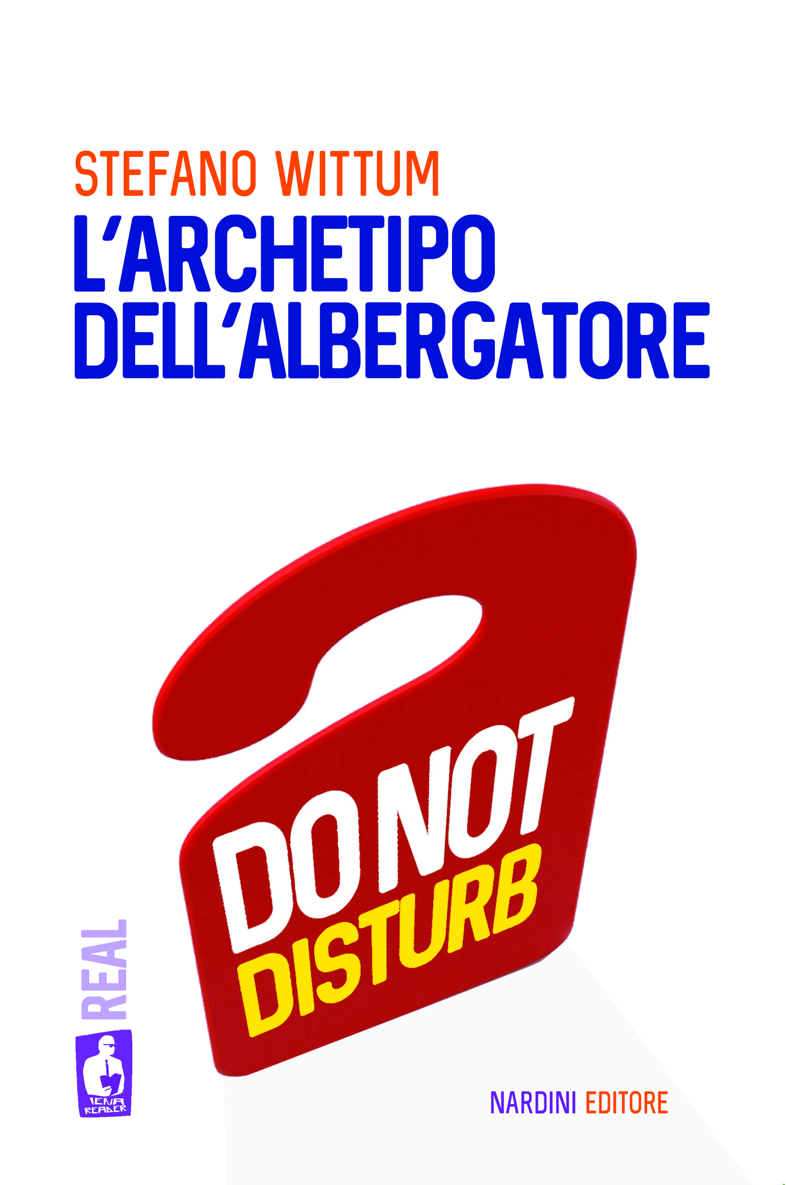 L'archetipo dell'albergatore Storie di albergo. In copertina un simbolo evocativo.